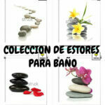 COLECCION DE ESTORES PARA BAÑOS