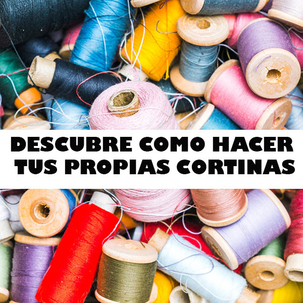 COMO HACER CORTINAS